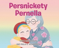 Enlarge image Cover: Persnickety Pernella - Page Publishing