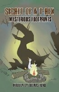 Enlarge image Cover: Secret of a T-Rex - PageTurner Press and Media