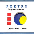 Cover: Poetry for Young Children - J. Rose
