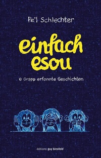 Abbildung von: Einfach esou - Éditions Guy Binsfeld
