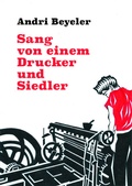 Cover: Sang von einem Drucker und Siedler - Der gesunde Menschenversand