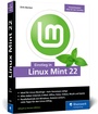 Bild: Einstieg in Linux Mint 22 - Rheinwerk