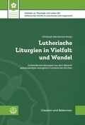 Bild: Lutherische Liturgien in Vielfalt und Wandel - Evangelische Verlagsanstalt