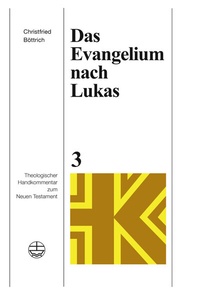 Abbildung von: Das Evangelium nach Lukas - Evangelische Verlagsanstalt