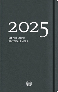 Abbildung von: Kirchlicher Amtskalender 2025 - grau - Evangelische Verlagsanstalt