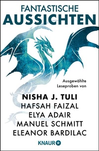 Abbildung von: Fantastische Aussichten: Fantasy & Science Fiction bei Knaur #13 - Knaur