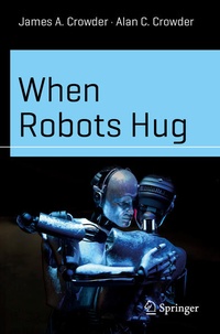 Enlarge image Cover: When Robots Hug - Springer
