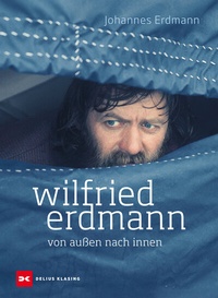 Abbildung von: Wilfried Erdmann - Von außen nach innen - Delius Klasing
