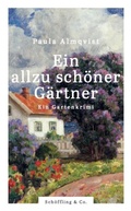 Cover: Ein allzu sch&ouml;ner G&auml;rtner - Sch&ouml;ffling
