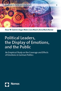 Abbildung von: Political Leaders, the Display of Emotions, and the Public - Nomos