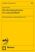 Bild: Die Assistenztrainer im Lizenzfu&szlig;ball - Nomos