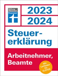 Abbildung von: Steuererklärung 2023/2024 für Arbeitnehmer und Beamte - Steuern sparen leicht gemacht, mit praktischen Beispielen und Steuertipps, geeignet für Anfänger - Stiftung Warentest