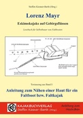 Cover: Eskimokajaks auf Gebirgsfl&uuml;ssen - Anleitung zum N&auml;hen einer Haut f&uuml;r ein Faltboot bzw. Faltkajak - epubli