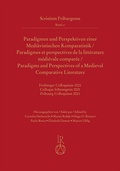 Cover: Paradigmen und Perspektiven einer Medi&auml;vistischen Komparatistik - Reichert Verlag