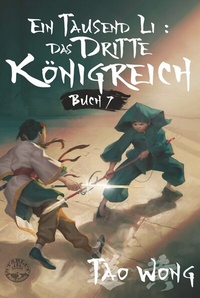 Enlarge image Cover: Ein Tausend Li: Das dritte Königreich - tolino media