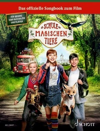 Abbildung von: Die Schule der magischen Tiere - Schott Music
