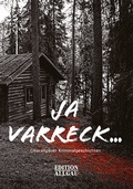 Cover: Ja varreck... - Maximilian Dietrich Verlag