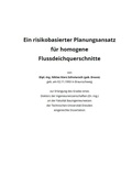Cover: Ein risikobasierter Planungsansatz f&uuml;r homogene Flussdeichquerschnitte - Technische Uni Dresden