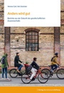 Cover: Anders wird gut - Verlag Bertelsmann Stiftung