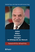 Cover: Heilen - Bilden - Forschen - Managen - im Mittelpunkt der Mensch - Pabst Science Publishers
