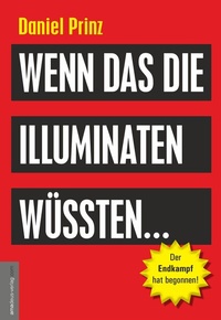 Abbildung von: Wenn das die Illuminaten wüssten - Amadeus-Verlag