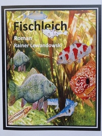 Enlarge image Cover: Fischleich - Rainer Lewandowski
