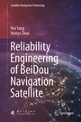 Cover: Reliability Engineering of BeiDou Navigation Satellite - Springer