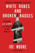 Bild: White Robes and Broken Badges - HarperCollins