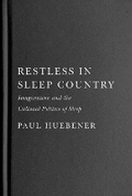 Cover: Restless in Sleep Country - McGill-Queen's University Press