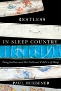 Cover: Restless in Sleep Country - McGill-Queen's University Press