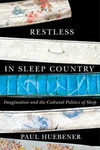 Enlarge image Cover: Restless in Sleep Country - McGill-Queen's University Press