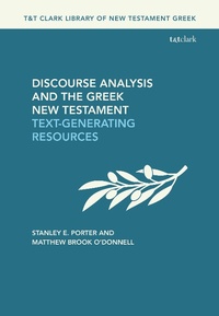 Abbildung von: Discourse Analysis and the Greek New Testament - T.& T.Clark Ltd