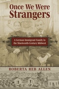 Cover: Once We Were Strangers - University Press of Kansas