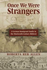 Enlarge image Cover: Once We Were Strangers - University Press of Kansas