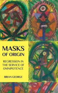 Enlarge image Cover: Masks of Origin - Untimely Books