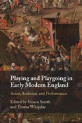 Cover: Playing and Playgoing in Early Modern England - Cambridge University Press