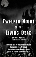 Cover: Twelfth Night of the Living Dead - Lulu.com