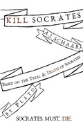 Cover: Kill Socrates - Lulu.com