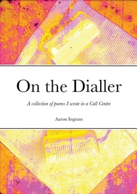Abbildung von: On the Dialler - Lulu.com