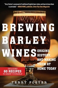 Abbildung von: Brewing Barley Wines - Simon + Schuster LLC