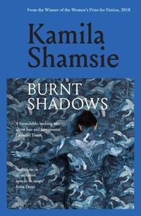Abbildung von: Burnt Shadows - Bloomsbury Publishing PLC