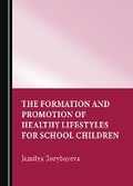 Bild: The Formation and Promotion of Healthy Lifestyles for School Children - Cambridge Scholars Publishing