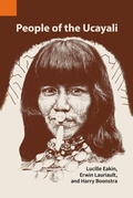 Cover: People of the Ucayali: The Shipibo and Conibo of Peru - SIL International
