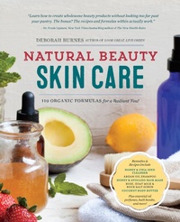 Abbildung von: Natural Beauty Skin Care - Sourcebooks