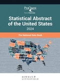 Cover: ProQuest Statistical Abstract of the United States 2024 - Bernan Press