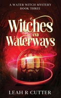 Cover: Witches and Waterways - Knotted Road Press Incorporated