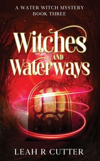 Enlarge image Cover: Witches and Waterways - Knotted Road Press Incorporated