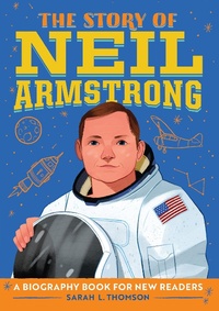 Abbildung von: Story of Neil Armstrong - Sourcebooks