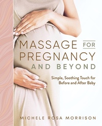 Abbildung von: Massage for Pregnancy and Beyond - Callisto