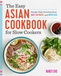 Cover: Easy Asian Cookbook for Slow Cookers - Sourcebooks